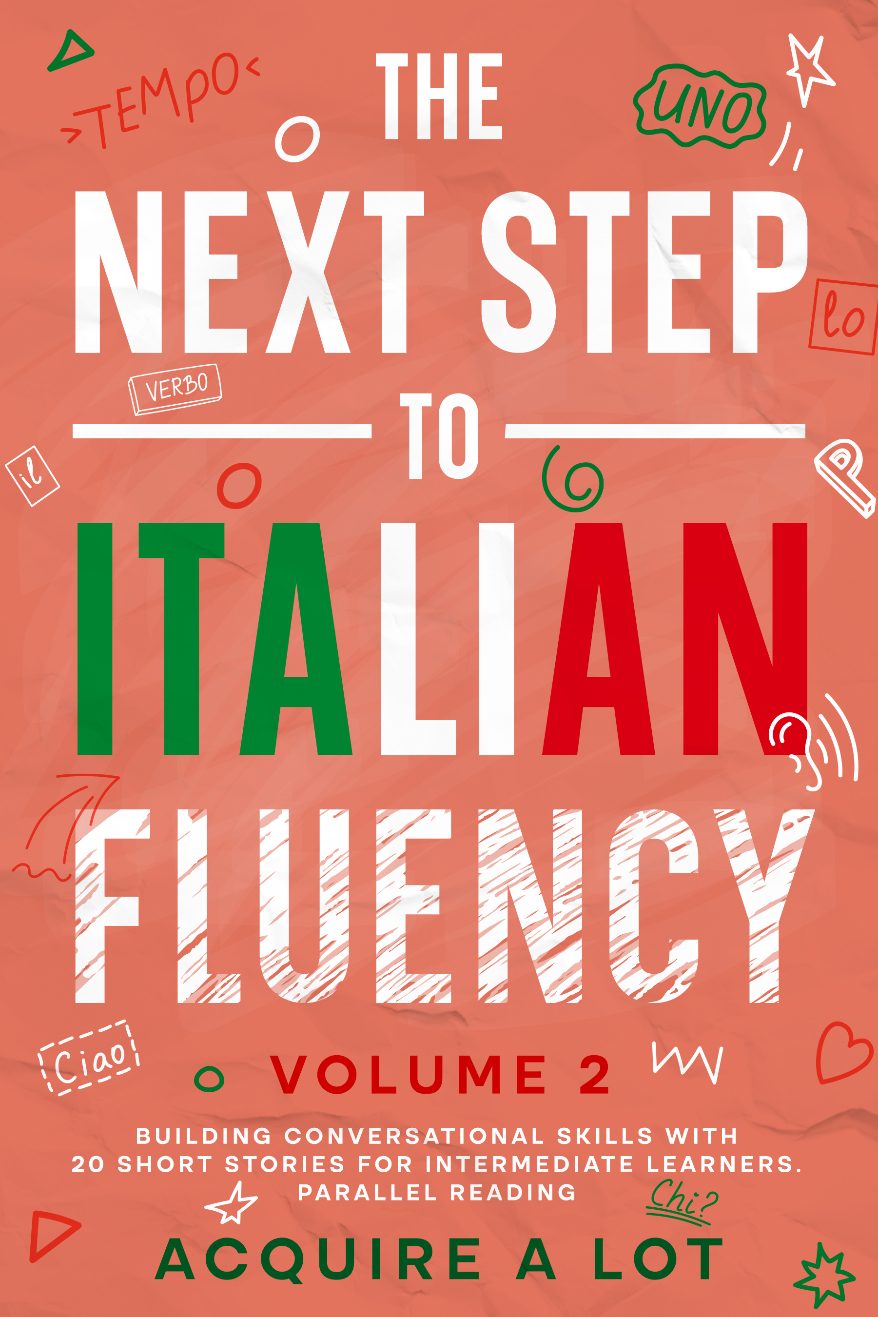 The Next Step to Italian Fluency cover