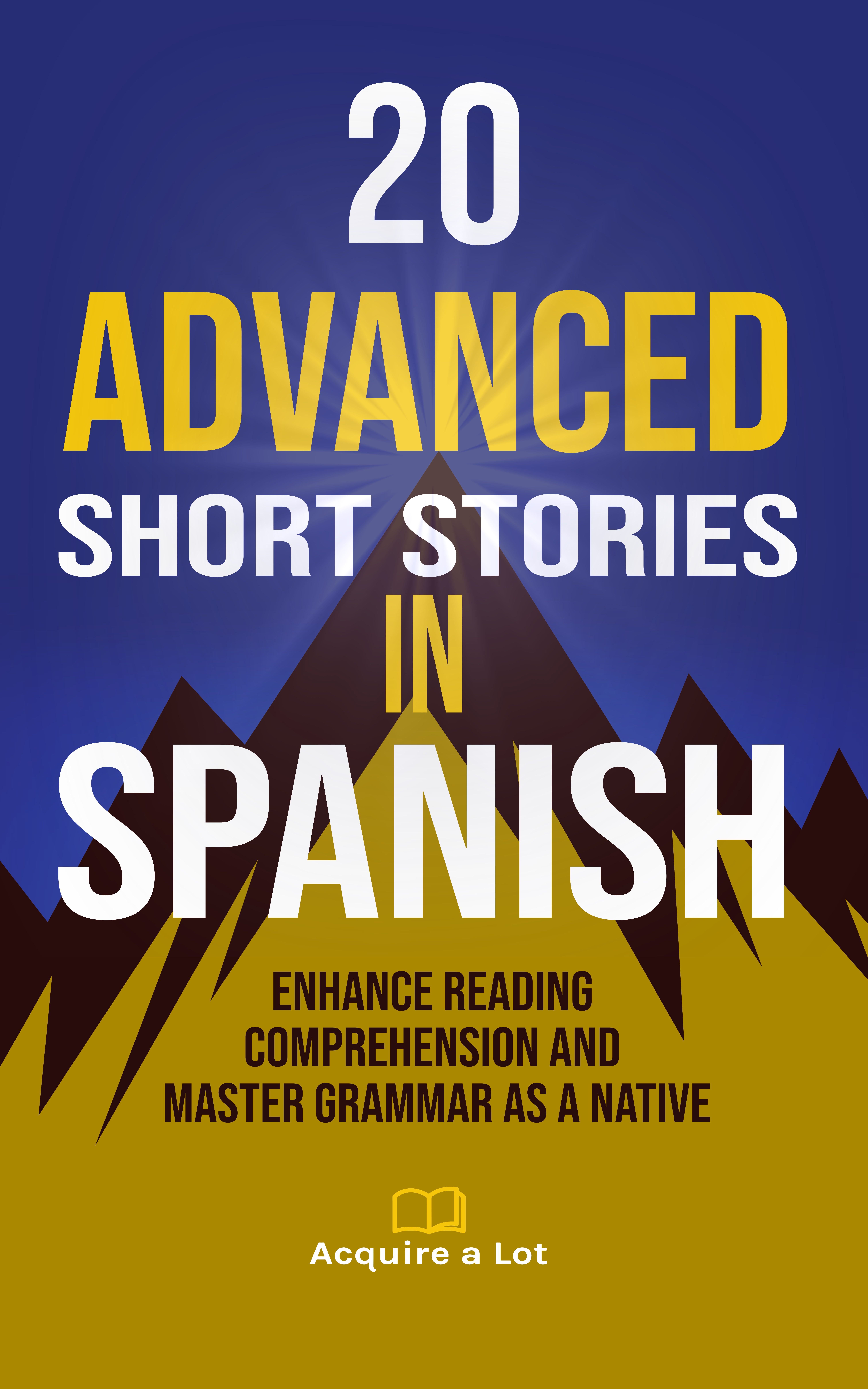 20 Advanced Short Stories in Spanish cover