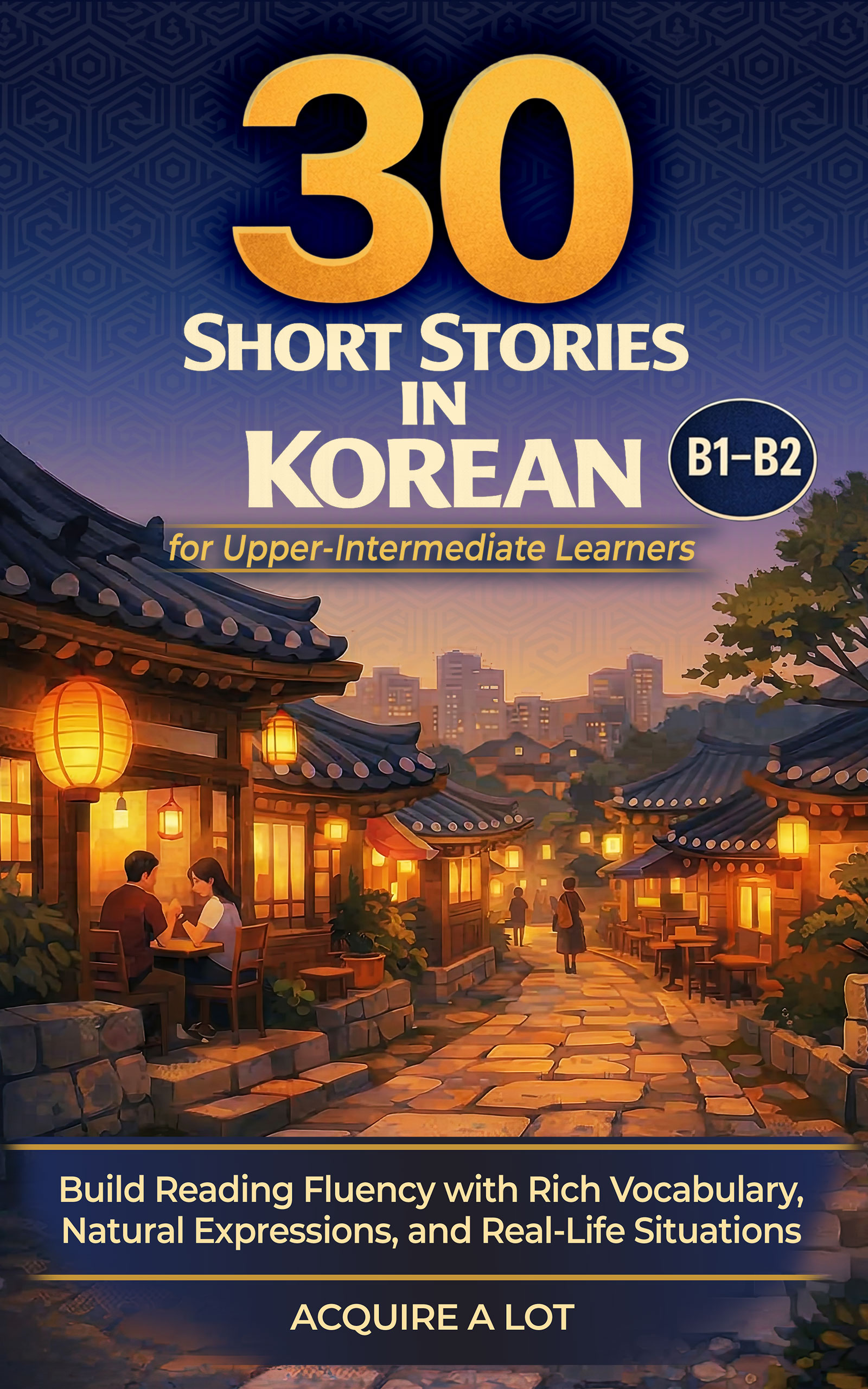 30 Short Stories in Korean for Upper-Intermediate Learners cover